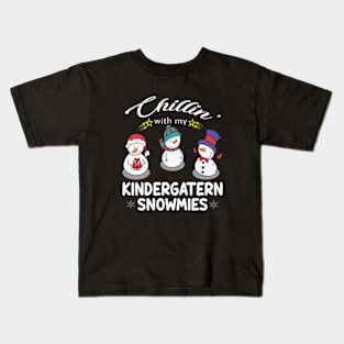 Chillin With My Kindergarten Snowmies 2 Kids T-Shirt